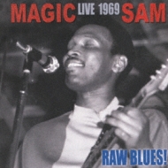 Raw Blues! Live 1969: 未発表ライブ 1969