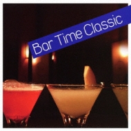 ԥ졼/Bar Time Classics