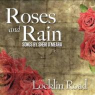 Roses & Rain