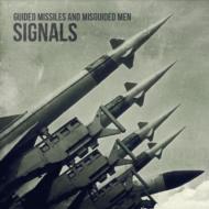 Guided Missiles & Misguided Men