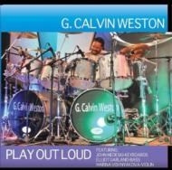 Calvin Weston/Play Out Loud