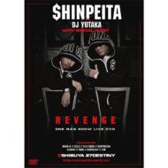 ʿ/Shinpeita X Dj Yutaka Revenge -one Man Show-
