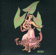 Tropicool Boogie (2012 Remaster) : DJ MURO | HMV&BOOKS online 