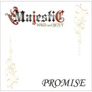 MAJESTIC/Promise