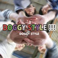 DOGGY STYLE/Doggy Style!!!