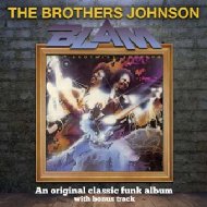 Brothers Johnson/Blam!! (Expanded Edition)