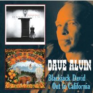 Dave Alvin/Blackjack David / Out In California