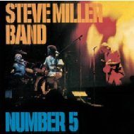 Steve Miller Band/Number 5 (Digi)