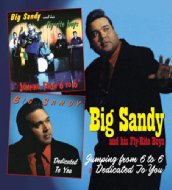 Big Sandy And His Fly Rite Boys/Jumping From 6 To 6 / Dedicated To You
