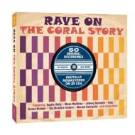 Various/Coral Story - Rave On