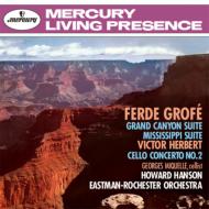 グローフェ（1892-1972）/Grand Canyon Mississippi： H. hanson / Eastman-rochester O +herbert： Cello Concerto