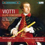 ヴィオッティ（1755-1824）/(Flute) Violin Concerto 16 23 ： Carbotta(Fl) Mianiti / I Pomeriggi Musicali O