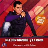 Nelson Manuel Y La Corte/Bailalo Con Mi Salsa