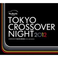 Tokyo Crossover Night 2012