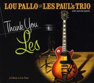 Lou Pallo/Thank You Les (Digi)