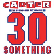 Carter Usm (Carter Unstoppable Sex Machine)/30 Something (Rmst)