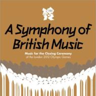 Various/Symphony Of British Music-music For The Closing Ceremony Of The