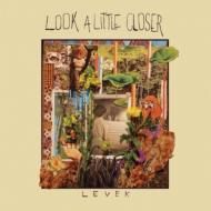 Levek/Look A Little Closer