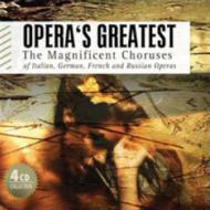 Opera Choruses Classical/Opera's Greatest-the Magnificent Choruses