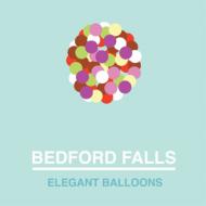Bedford Falls/Elegant Balloons