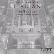 Organ Works-bach & The French Influence: K.marshall +grigny, F.couperin, Marchand