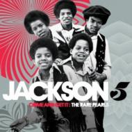 Jackson 5/Come And Get It Rare Pearls (+7inch)