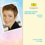 Chausson Melodies, Debussy Melodies : C.Schafer(S)I.Gage(P)Doufexis(Ms)