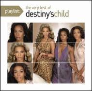 Destiny's Child/Playlist The Very Best Of Destiny's Child