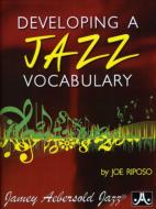 Developing A Jazz Vocabulary