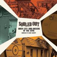 Various/Souled Out Queen City Soul-rockers Of The 1970's