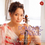 Romantic Sonatas -Franck, Brahms, R.Strauss : Mayuko Kamio(Vn)Kultyshev(P)
