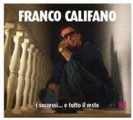 Franco Califano/I Successi E Tutto Il Resto
