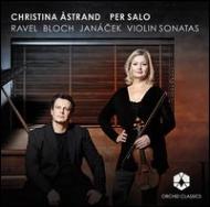 ヴァイオリン作品集/Violin Sonatas-ravel Bloch Janacek： Astrand(Vn) P. salo(P) (+dvd-pal)