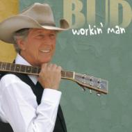 Bud Workin' Man