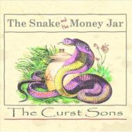 Curst Sons/Snake ＆ The Money Jar