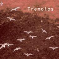 Tremolos/Tremolos