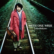 WITH ONE WISH (+DVD)[First Press Limited Edition]