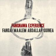 Fanga ＆ Maalem Abdullah Guinea/Fangnawa Experience
