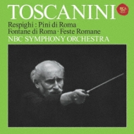 Roman Trilogy : Toscanini / NBC Symphony Orchestra