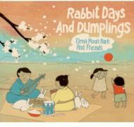 Rabbit Days & Dumplings