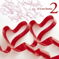 12 Love Stories 2
