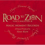 VOICE MAGICIAN V`ROAD TO ZION`