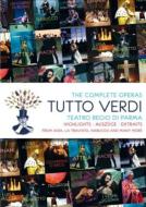 Tutto Verdi -Highlights : Teatro Regio di Parma