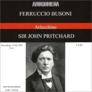 ブゾーニ（1866-1924）/Arlecchino： Pritchard / Glyndebourne Festival O Wallace G. evans Ollendorff