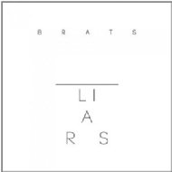 Liars/Brats
