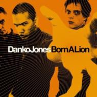 Danko Jones/Born A Lion