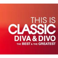 コンピレーション/This Is Classic Diva ＆ Divo Best ＆ Greatest