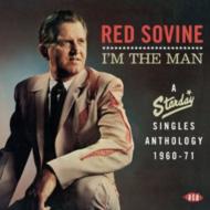 Red Sovine/I'm The Man - A Starday Singles Anthology 1960-71