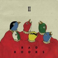 Bad Books/II