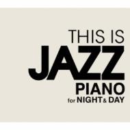 This Is Jazz -the Best & The Greatest Piano | HMV&BOOKS